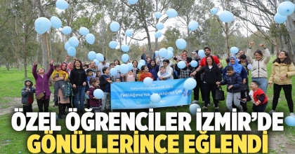 Özel Öğrenciler İzmir’de Gönüllerince Eğlendi