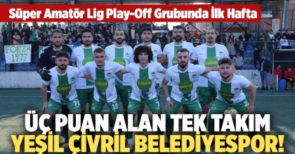 Süper Amatör Lig Play-Off Grubunda İlk Hafta Tamamlandı