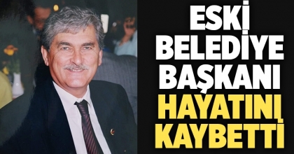 Eski Belediye Başkanı Kemal Günay Yaşamını Yitirdi