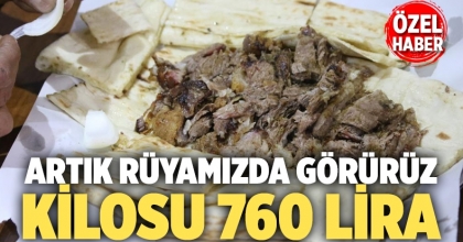 Denizli Kebabının Kilosu 760 Lira Oldu!