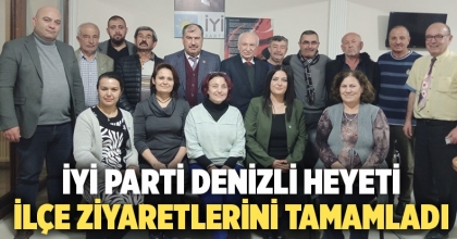 İYİ Parti Denizli Heyeti, İlçe Ziyaretlerini Tamamladı