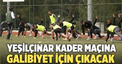 Yeşilçınar kader maçına galibiyet için çıkacak