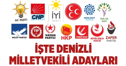 İşte Denizli Milletvekili Adayları