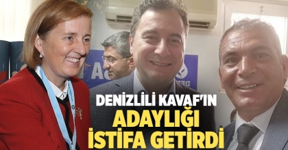 Denizlili Kavaf'ın adaylığı istifa getirdi