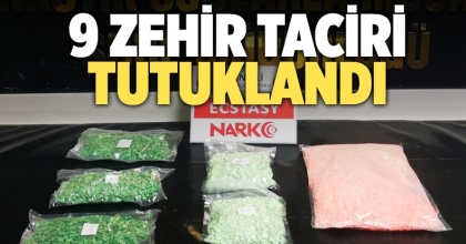Denizli'de 9 zehir taciri tutuklandı