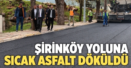 Şirinköy yoluna sıcak asfalt döküldü
