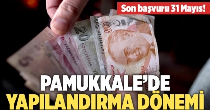 Pamukkale Belediyesinde yapılandırma başvuruları başladı