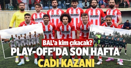 PLAY-OFF’DA SON HAFTA CADI KAZANI