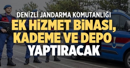 DENİZLİ JANDARMA KOMUTANLIĞI EK HİZMET BİNASI, KADEME VE DEPO YAPTIRACAK