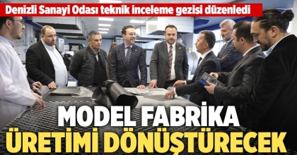 Model Fabrika üretimi dönüştürecek