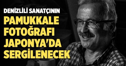 Mehmet Çakır’ın Pamukkale fotoğrafı Japonya'da sergilenecek
