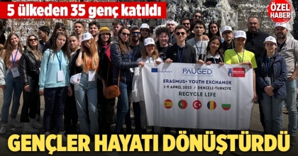 Değişim Projesine 5 Ülkeden 35 Genç Katıldı