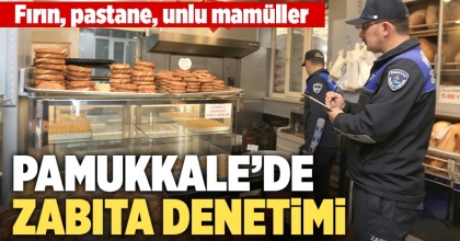 Pamukkale’de Zabıta Denetimi