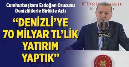 Cumhurbaşkanı Erdoğan Orucunu Denizlililerle Birlikte Açtı    