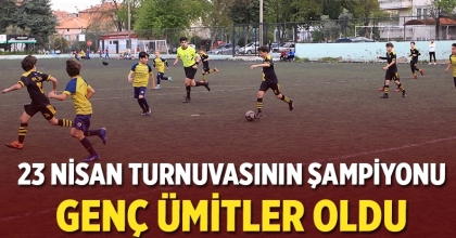 23 Nisan Turnuvasının Şampiyonu Genç Ümitler Oldu