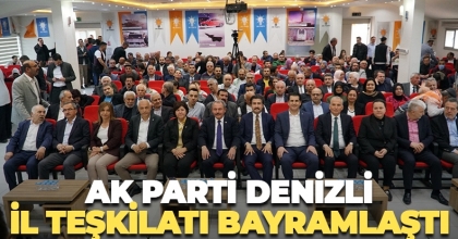 AK Parti Denizli İl Teşkilatı bayramlaştı   