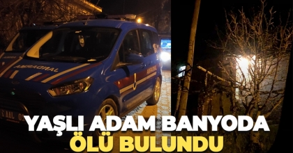 Yaşlı adam banyoda ölü bulundu   