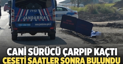 Cani Sürücünün Çarpıp Kaçtığı Yayanın Cesedi Saatler Sonra Bulundu 