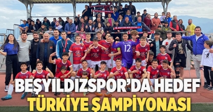 Beşyıldızspor'da Hedef Türkiye Şampiyonası
