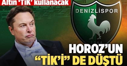 Horoz’un Tik’i De Düştü