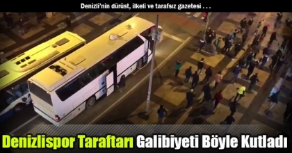 Denizlispor Taraftarı Galibiyeti Böyle Kutladı 