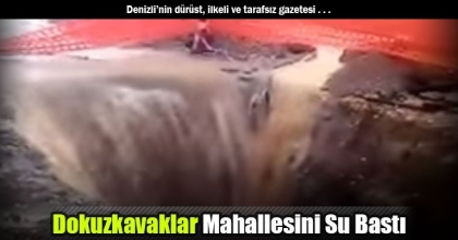 Dokuzkavaklar Mahallesini Su Bastı 