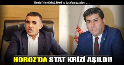 HOROZ’DA STAT KRİZİ AŞILDI!