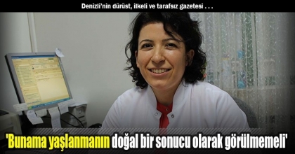 'Bunama yaşlanmanın doğal bir sonucu olarak görülmemeli'