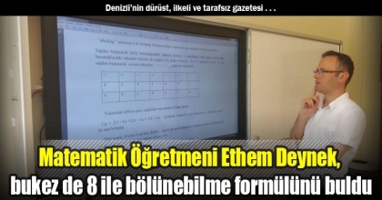 Matematik Öğretmeni Ethem Deynek, bu kez de 8 ile bölünebilme formülünü buldu