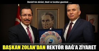 BAŞKAN ZOLAN’DAN REKTÖR BAĞ’A ZİYARET