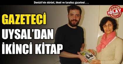 GAZETECİ UYSAL’DAN İKİNCİ KİTAP