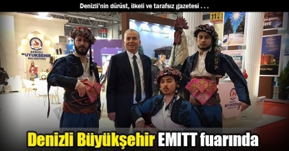 Denizli Büyükşehir EMITT fuarında