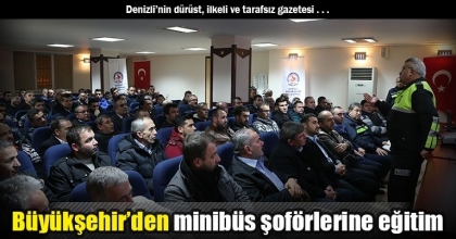 Büyükşehir’den minibüs şoförlerine eğitim