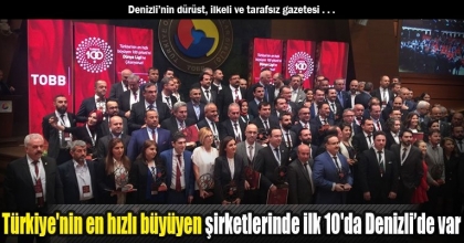 Türkiye'nin en hızlı büyüyen şirketlerinde ilk 10'da Denizli’de var
