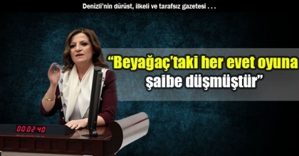 “Beyağaç’taki her evet oyuna şaibe düşmüştür”