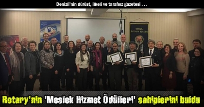 Rotary'nin 'Meslek Hizmet Ödülleri' sahiplerini buldu