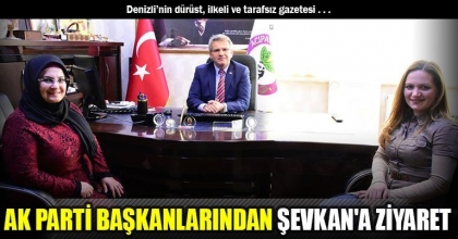 AK PARTİ BAŞKANLARINDAN ŞEVKAN'A ZİYARET