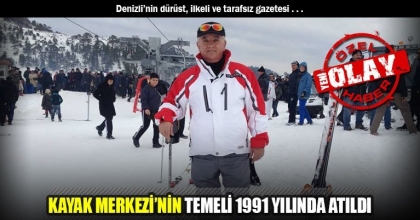 KAYAK MERKEZİ’NİN TEMELİ 1991 YILINDA ATILDI