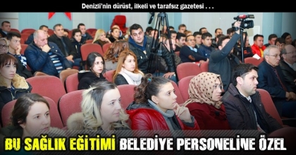 BU SAĞLIK EĞİTİMİ BELEDİYE PERSONELİNE ÖZEL
