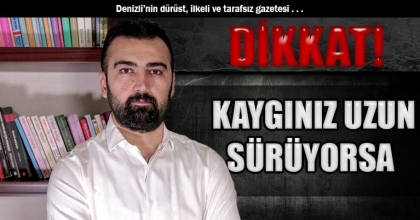 KAYGINIZ UZUN SÜRÜYORSA DİKKAT !