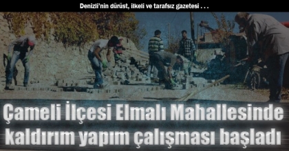 Çameli İlçesi Elmalı Mahallesinde kaldırım yapım çalışması başladı