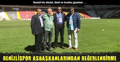 DENİZLİSPOR ASBAŞKANLARINDAN DEĞERLENDİRME
