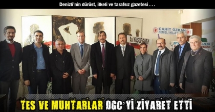 TES VE MUHTARLAR DGC’Yİ ZİYARET ETTİ