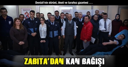 ZABITA’DAN KAN BAĞIŞI