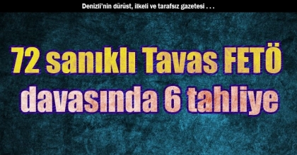 72 sanıklı Tavas FETÖ davasında 6 tahliye