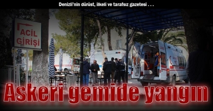 Askeri gemide yangın: 4 asker dumandan etkilendi