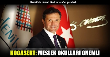 KOCASERT: MESLEK OKULLARI ÖNEMLİ