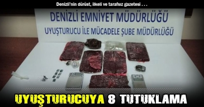 UYUŞTURUCUYA 8 TUTUKLAMA