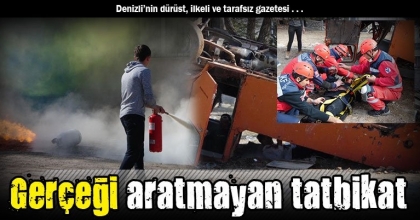 Gerçeği aratmayan tatbikat