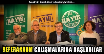 REFERANDUM ÇALIŞMALARINA BAŞLADILAR